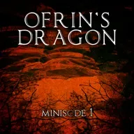 Minisode 01: "Ofrin's Dragon"