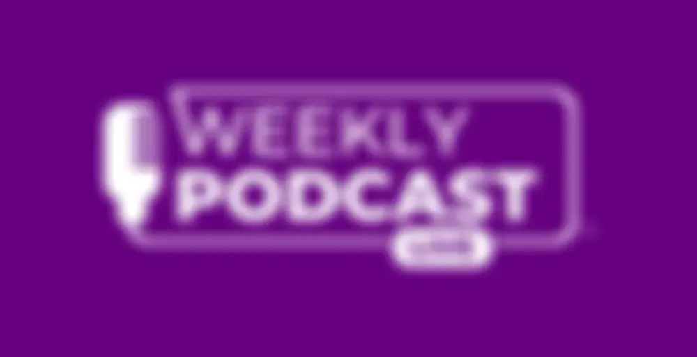 Weekly Podcast
