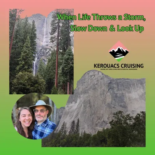 When Life Throws a Storm, Slow Down & Look Up | Yosemite Valley Adventure