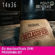Els desclassificats OVNI | Font de Misteris 14x36 (657)