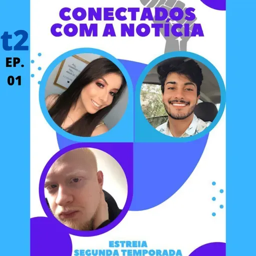 CONECTADOS T2 Ep #01