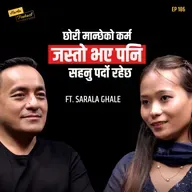 No matter how much it hurts, it seems a woman is expected to bear everything quietly - Sarala Ghale - Harka Podcast