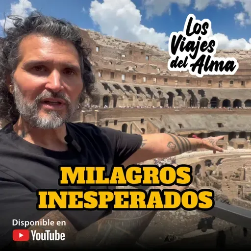 MILAGROS INESPERADOS 🕊️ Día III 🍷 ✈️​✨ Los Viajes del Alma | ITALIA