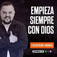 EMPIEZA SIEMPRE CON DIOS / GANANDO LA BATALLA