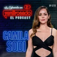 CAMILA SODI: SIN FILTROS Y SIN RESERVAS