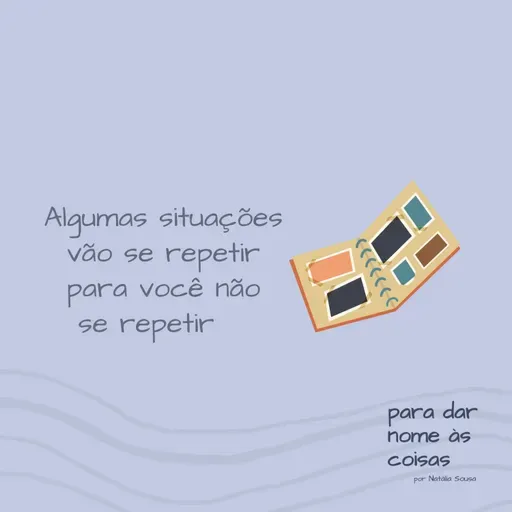 S07EP299 - Algumas situações vão se repetir para você não se repetir