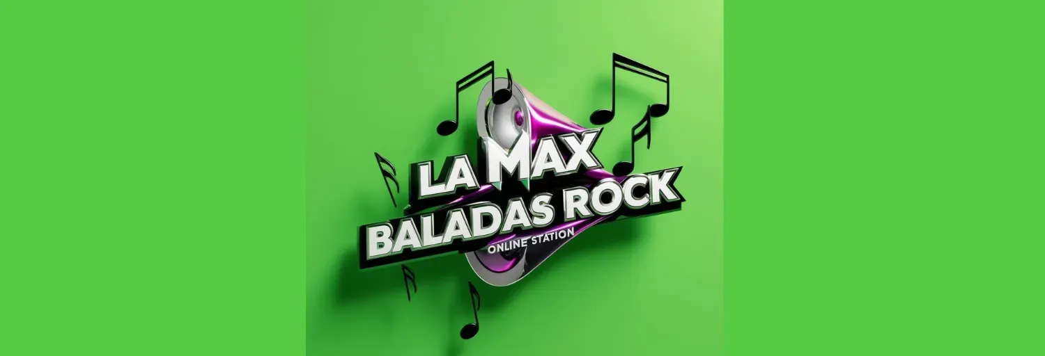 La Max Baladas rock