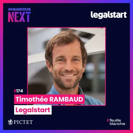 :174 Sa mission ? Simplifier la vie administrative des entreprises - Timothée Rambaud - Legalstart