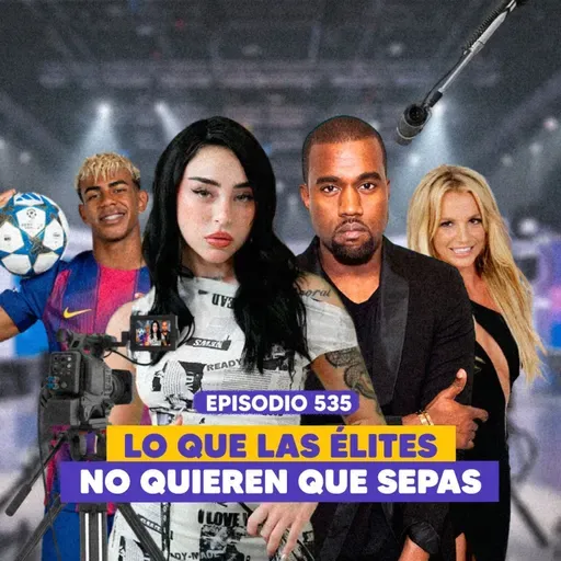 Ep. 535 - Detrás del Telón del Poder