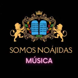 Somos Noájidas Música