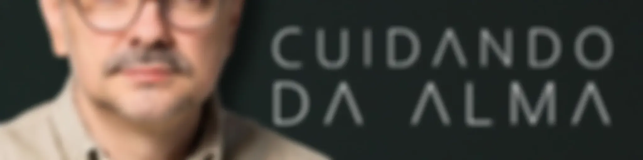 Cuidando da Alma Podcast