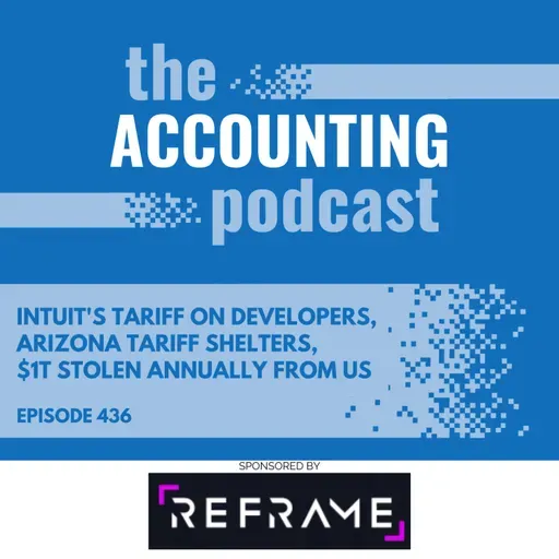  Intuit's Tariff on Developers, Arizona Tariff Shelters, $1T Stolen Annually from US