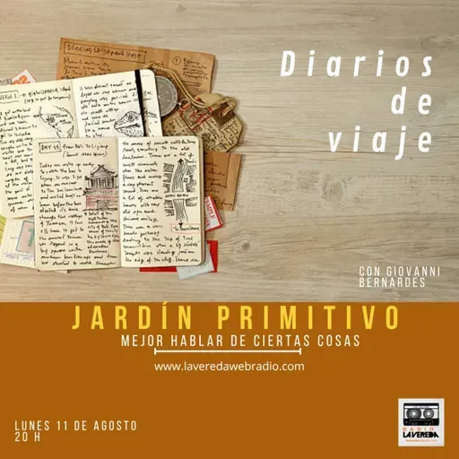 Diarios de viaje | con Giovanni Bernardes