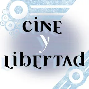 Cine y Libertad