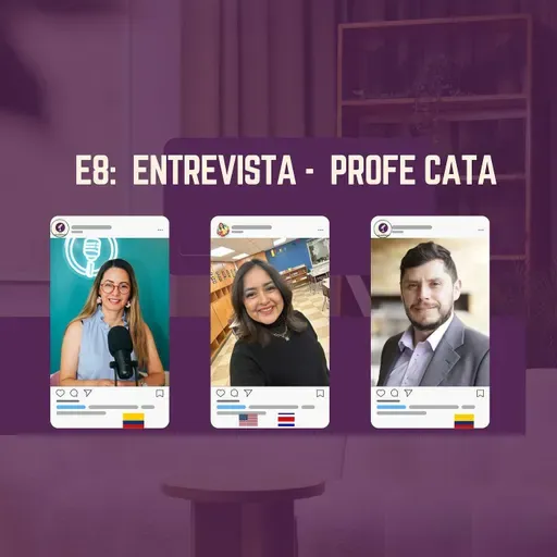 La experiencia docente que cambia perspectivas, Entrevista con la Profe Cata