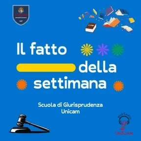 Il fatto della settimana - Unicam