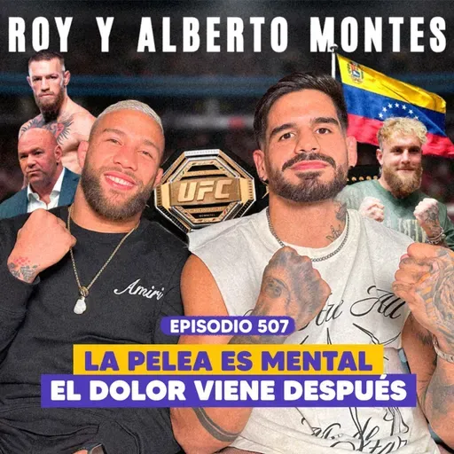 Ep. 507 - Entre el Caos y la Disciplina: MMA desde Dentro