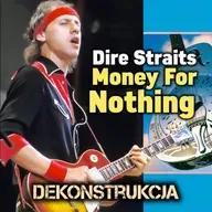 Dire Straits – Money for Nothing: jak to naprawdę nagrano?
