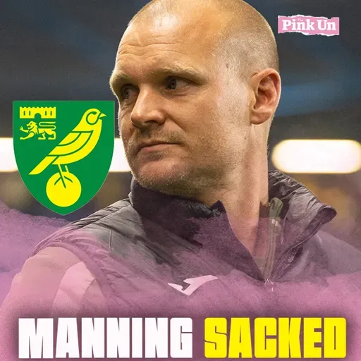 🚨 REACTION: LIAM MANNING SACKED! | The Pink Un