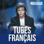 Nostalgie - Tubes Francais