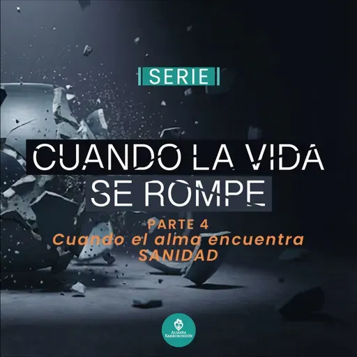 Cuando el alma encuentra sanidad