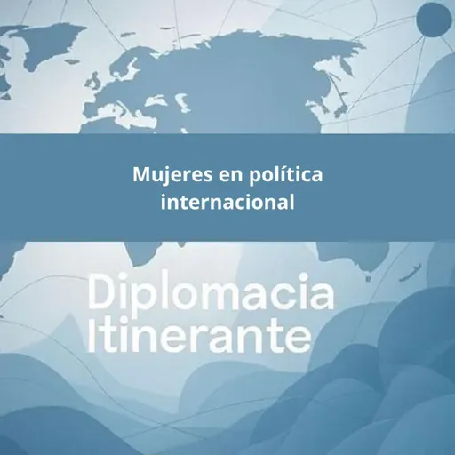 Capítulo 5: Mujeres en política internacional