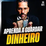 APRENDA A GUARDAR DINHEIRO | Ponto de Vista 30/out