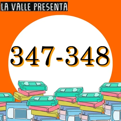 Películas N° 347 y 348