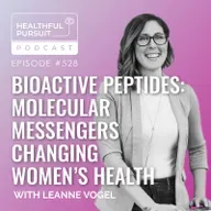 Bioactive Peptides: Molecular Messengers Changing Women’s Health