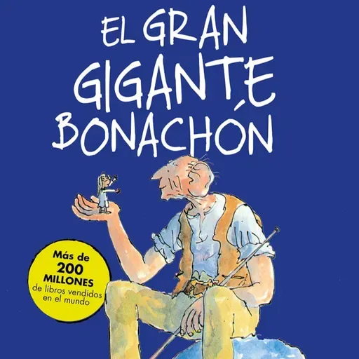 El Gran Gigante Bonachón. Capitulo 20. El Plan
