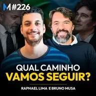 #226 | O BRASIL PODE VIRAR A PRÓXIMA ARGENTINA: ENTENDA POR QUE ISSO É BOM