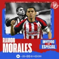 95 RAMON MORALES | NO QUERÍA SER FUTBOLISTA | FUE DIFÍCIL GANARME A LAS CHIVAS | SELECCIÓN MEXICANA