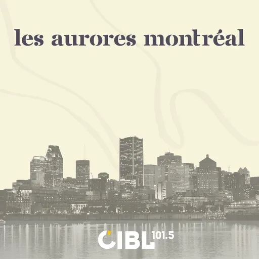 Les aurores Montréal : 05/07/2026 09:00