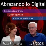 March 2, 2026 | Transformación Digital: IA, Ciberseguridad y Cambio Social Resp...