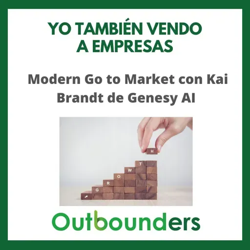 Modern Go to Market con Kai Brandt de Genesy AI