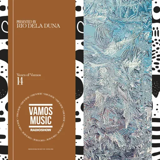 Vamos Radio Show By Rio Dela Duna #605 14 Years Of Vamos