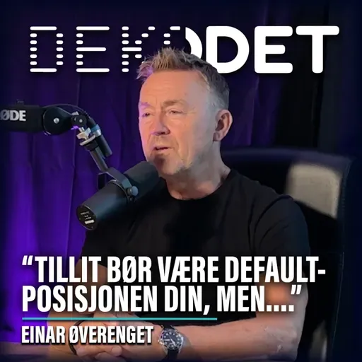 #148 - Tillit: Uungåelig, nødvendig, farlig. Med filosof Einar Øverenget