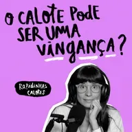 Rapidinhas #179 Calotes