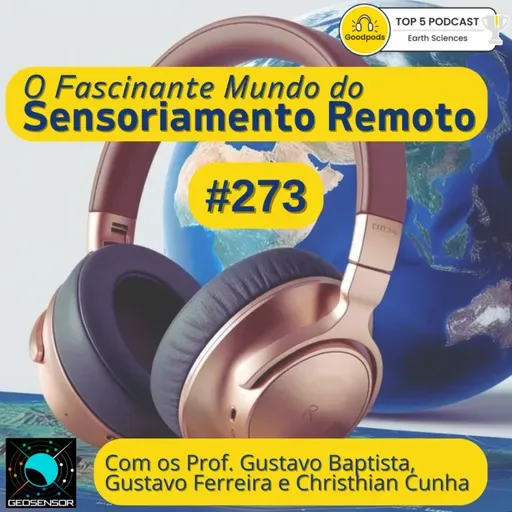 Episódio 273 - O que que a trend do Studio Ghibli tem a ver com o Sensoriamento Remoto?