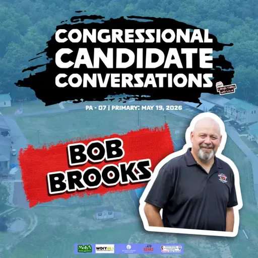 Congressional Candidate Conversations | Bob Brooks | PA-07 (2026)