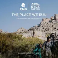 RMB Ultra-Trail Cape Town: The Place We Run. Sustaining the Cederberg
