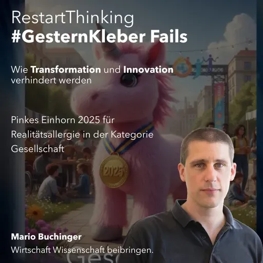 Pinkes Einhorn 2025 für die größte Realitätsverweigerung in der Kategorie Gesellschaft