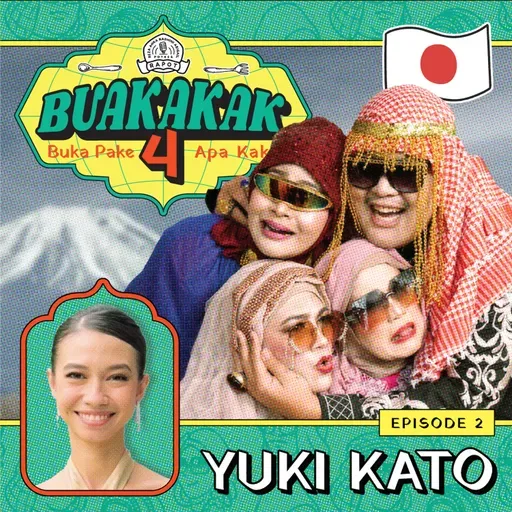 Season 4 EPS 2. Yuki Kato. BUAKAKAK!!! [SPECIAL RAMADAN]