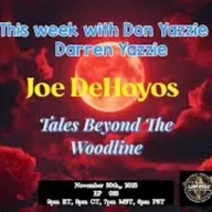 Don_t Whistle At Night - Tales Beyond The Woodline with  Joe DeHoyos