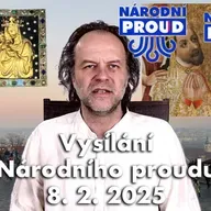 Vysílání Národního proudu 8. 2. 2025