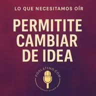 Permítete Cambiar de Idea: El Valor de la Evolución Personal