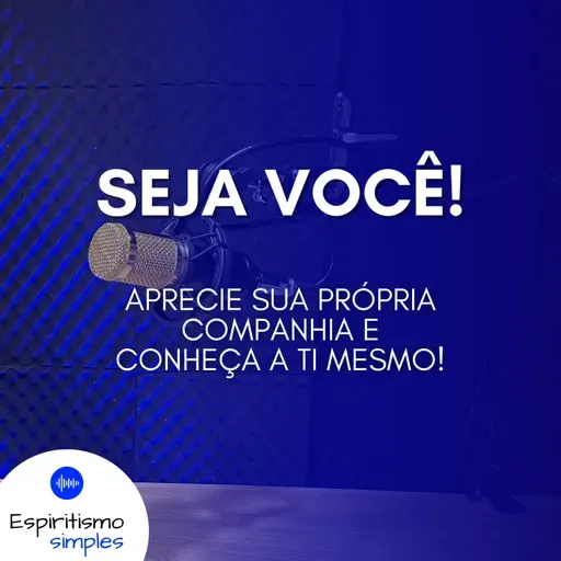 Seja você!