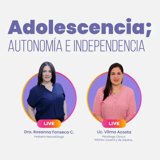 Adolescencia; autonomía e independencia.