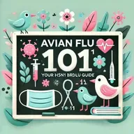 H5N1 Bird Flu Guide: Understanding Avian Influenza Transmission, Symptoms, and Prevention Strategies