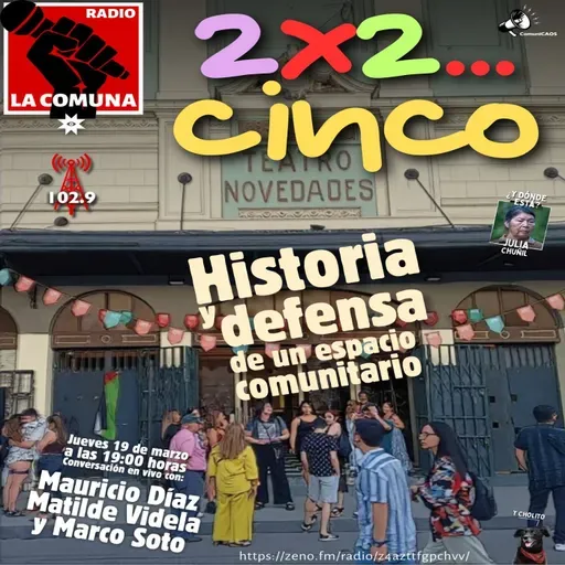 TEATRO NOVEDADES, HISTORIA Y DEFENSA DE UN ESPACIO COMUNITARIO